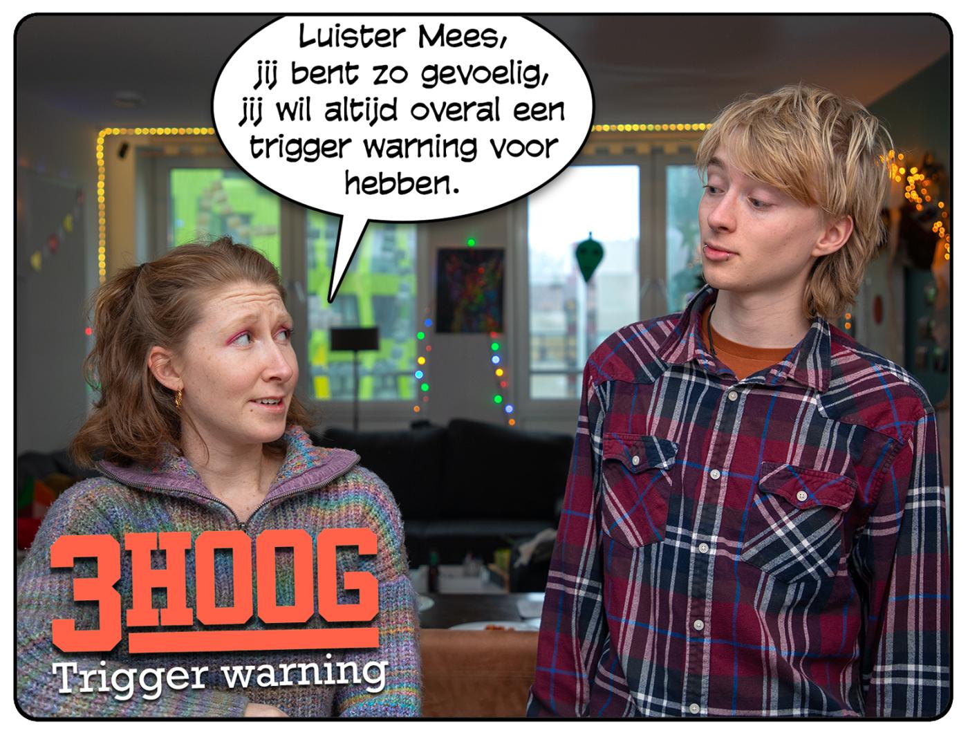 3Hoog: Trigger warning