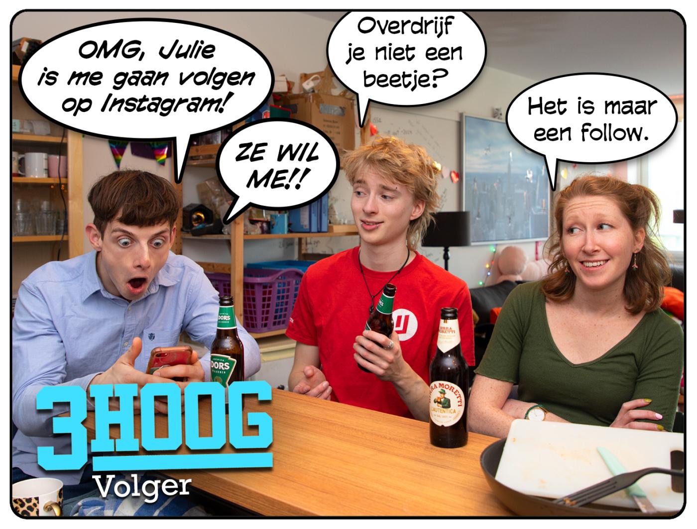 3Hoog: Volger