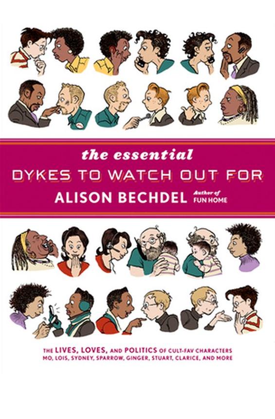 Dykes to watch out for - Alison Bechdel