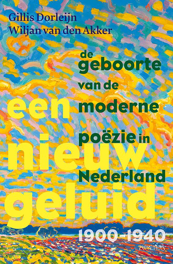 Een nieuw geluid - Gillis Dorleijn, Wiljan van den Akker