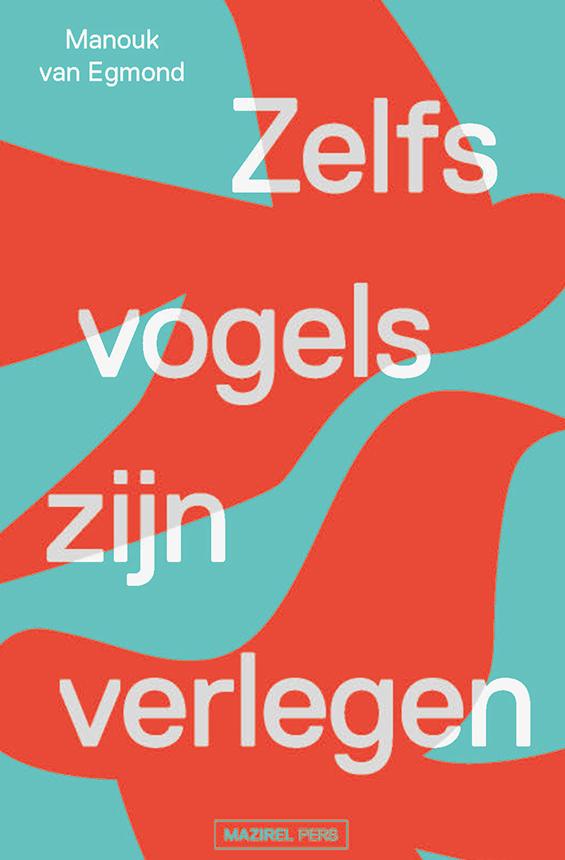 Zelfs vogels zijn verlegen