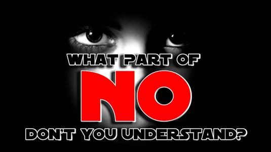 What part of no don't you understand? Illustratie Pixabay